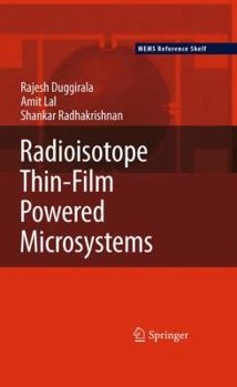 Hardcover Radioisotope Thin-Film Powered Microsystems Book