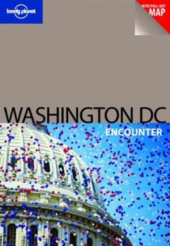 Paperback Lonely Planet Washington, DC Encounter [With Pull-Out Map] Book