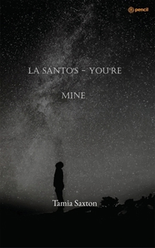 Paperback La Santo's - You're Mine Book