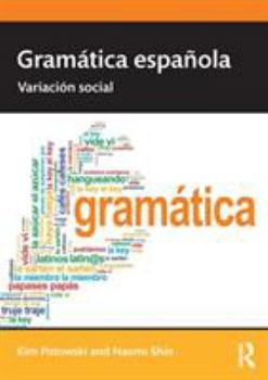 Paperback Gramática española: Variación social Book