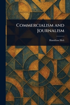 Paperback Commercialism and Journalism Book