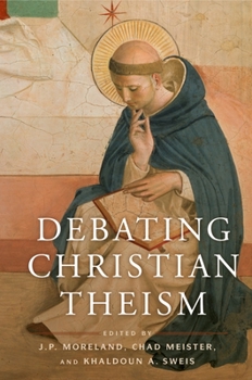 Paperback Debating Christian Theism Book