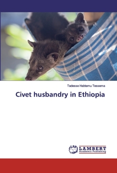 Paperback Civet husbandry in Ethiopia Book