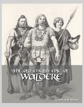 Hardcover The Old English Epic of Waldere Book