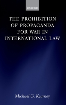 Hardcover Prohibition of Propaganda for War in International Law Book