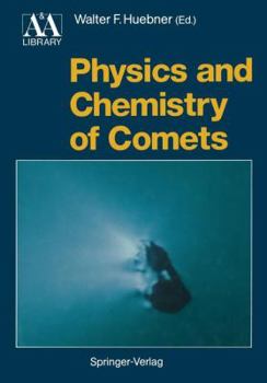 Paperback Physics and Chemistry of Comets Book