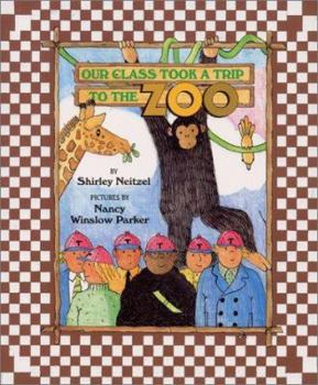 Hardcover Our Class Took a Trip to the Zoo Book