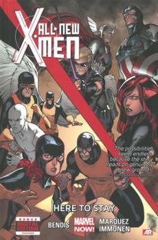 Hardcover All-New X-Men, Volume 2: Here to Stay Book