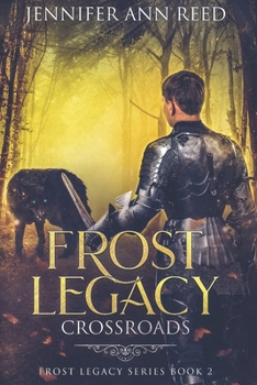 Paperback Frost Legacy: Crossroads Book