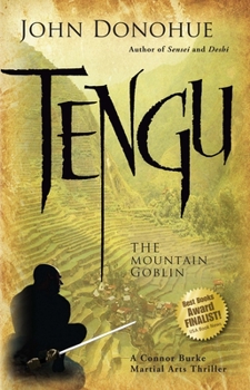 Tengu: The Mountain Goblin - Book #3 of the Connor Burke and Yamashita Sensei