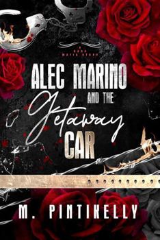Paperback Alec Marino and the Getaway Car Book