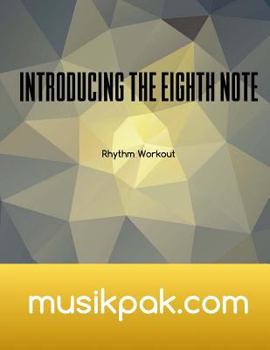 Paperback Introducing The Eighth Note: Rhythm Workout Book
