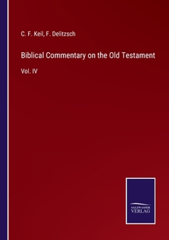 Paperback Biblical Commentary on the Old Testament: Vol. IV Book