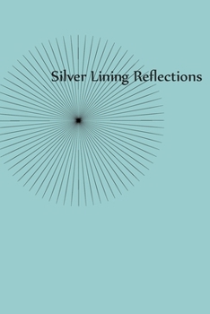 Paperback Silver Lining Reflections Book