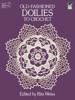 Paperback Old-Fashioned Doilies to Crochet Book