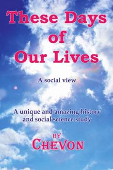 Paperback These Days Of Our Lives Book