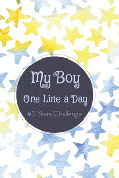 Paperback My Boy One Line a Day: #5 Years Challange Book