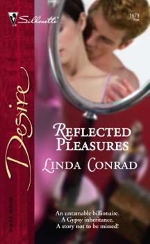 Reflected Pleasures (The Gypsy Inheritance #2) - Book #2 of the Gypsy Inheritance