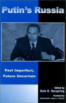 Paperback Putin's Russia: Past Imperfect, Future Uncertain Book