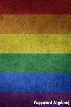 Password Logbook: Personal Internet Address Log Book, Web Site Password Organizer Journal Notebook, Record Passwords, Password Keeper, Online Organizer, Tracking and Protect Usernames, Passwords, Web