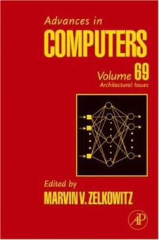 Hardcover Advances in Computers: Architectural Advances Volume 69 Book