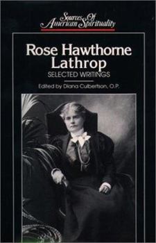 Hardcover Rose Hawthorne Lathrop: Selected Writings Book