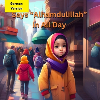 Paperback Says "Alhamdulillah" in All Day [German] Book