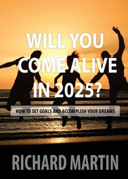 Paperback Will You Come Alive in 2025? Book
