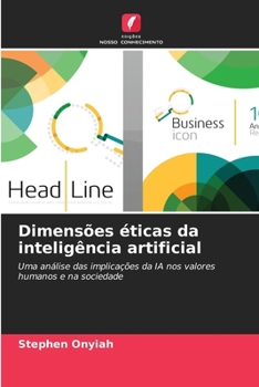 Paperback Dimensões éticas da inteligência artificial [Portuguese] Book