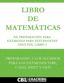 Paperback Libro de Matemáticas de Preparación Para Exámenes Para Estudiantes Adultos, Libro 2 [Spanish] Book