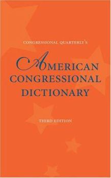 Paperback American Congressional Dictionary, 3D Edition Book