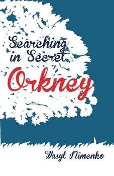 Paperback Searching in Secret Orkney Book