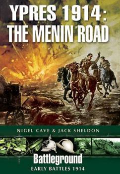 Paperback Ypres 1914: The Menin Road Book