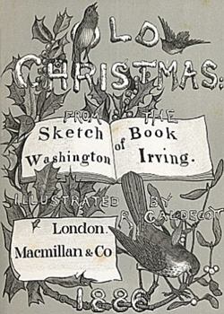 Old Christmas: From the Sketch Book