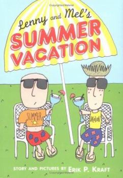 Hardcover Lenny and Mel's Summer Vacation Book