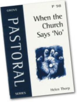 Paperback When the Church Says 'no' (Pastoral) Book