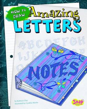 Hardcover How to Draw Amazing Letters Book