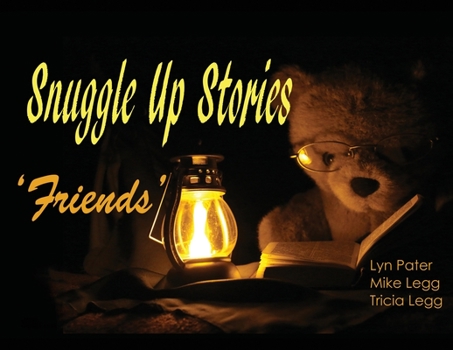 Paperback Snuggle Up Stories: Friends Book