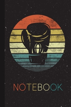 Notebook: Boxing Box Lover Retro Vintage Style Cute Idea for Women Men Kids Notebook Present Thanksgiving Birthday Party Journal for Her Him Great Humor Instructor Trainer Coach Team