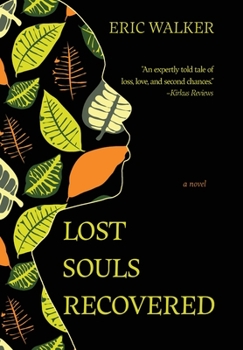 Hardcover Lost Souls Recovered Book