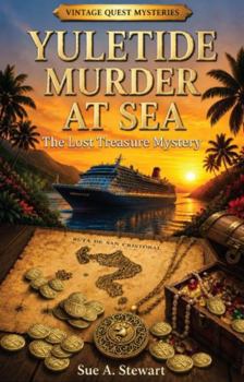 Paperback Yuletide Murder at Sea: The Lost Treasure Mystery Book