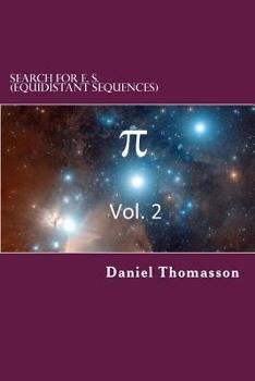 Paperback Search for E. S. (Equidistant Sequences): Pi Vol. 2 Book