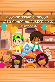 Paperback Allman Town Changed with Sam's Mother's Cake Book