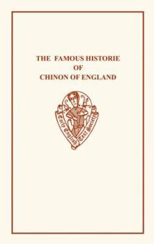 The Famous Historie of Chinon of England