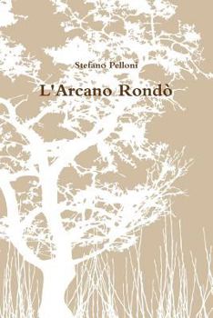 Paperback L'Arcano Rondò [Italian] Book