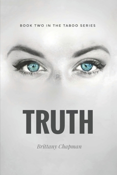 Truth: Book Two of the Taboo Series