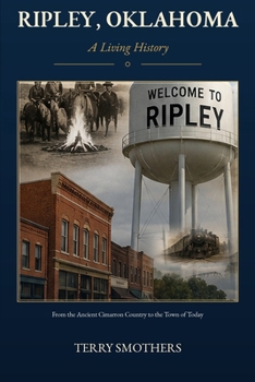 Paperback Ripley, Oklahoma: A Living History Book