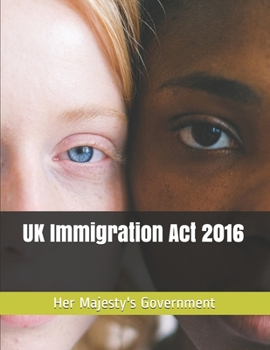 Paperback UK Immigration Act 2016 Book