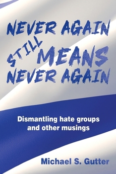 Paperback Never Again Still Means Never Again Book