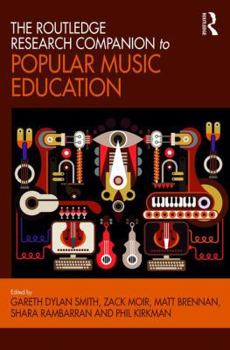 Hardcover The Routledge Research Companion to Popular Music Education Book